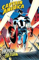 Captain America: Heroes Return - The Complete Collection Vol. 1