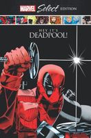 Deadpool: Hey, It's Deadpool!