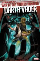 Star Wars: Darth Vader By Greg Pak Vol. 3 - War Of The Bounty Hunters Marvel