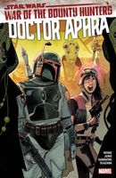 Star Wars: Doctor Aphra Vol. 3 - War Of The Bounty Hunters
