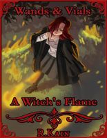 Wands & Vials: A Witch's Flame
