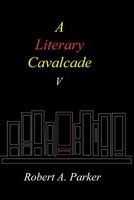 A Literary Cavalcade-V