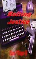 Cover of Rolling Justice by Glenn P. Clinger III
