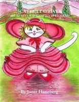 Cover of Scatlett O'Haya and the Seven Sprightly Spriggans by Janet Haneberg