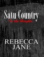 Cover of Satu Country: In the Heights by Rebecca Jane