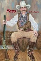 Cover of Peso by B.K. Bryans