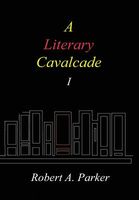 A Literary Cavalcade-I