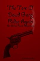 Cover of The Tom O' Dowd Gang Rides Again by M.E. Robertson-Hoon