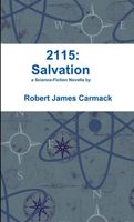 Cover of 2115 Salvation by Robert Carmack