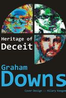 Cover of Heritage of Deceit by Graham Downs