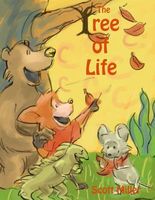 Cover of The Tree of Life by Scott Miller