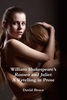 Cover of William Shakespeare's Romeo and Juliet by David Bruce