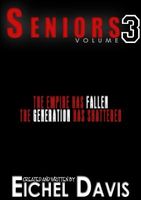 Cover of Seniors Volume 3 by Eichel Davis