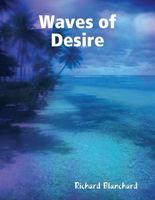 Cover of Waves of Desire by Richard Blanchard