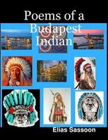 Cover of Poems of a Budapest Indian by Elias Sassoon