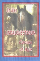 Cover of Lindalovestorun Comes of Age by Jim Allen
