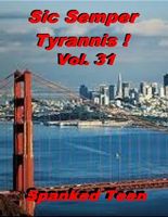 Sic Semper Tyrannis ! Vol. 32