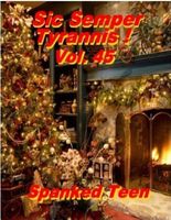 Sic Semper Tyrannis ! Vol. 45