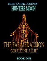 Hunters Moon the Fae Medallion