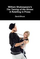 Cover of William Shakespeare's the Taming of the Shrew by David Bruce