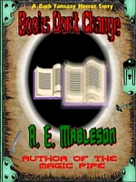 Cover of Books Don't Change by A.E. Mableson