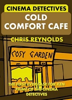 Cover of Cold Comfort Cafe by Chris Reynolds