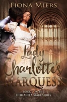 Lady Charlotte's Ruined Marquess