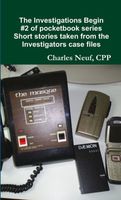Cover of The Investigations Begin CPP by Charles Neuf