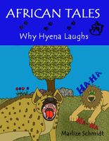 Cover of Why Hyena Laughs by Marlize Schmidt