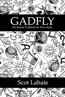 Cover of Gadfly by Scot Lahaie