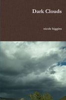 Cover of Dark Clouds by Nicole Higgins