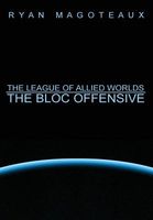 The Bloc Offensive
