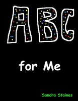 Cover of Abc for Me by Sandra Staines