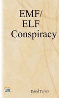 Cover of The EMF/ELF Conspiracy by David Turner