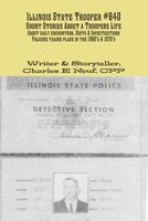 Cover of Illinois State Trooper #840 by Charles Neuf