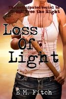 Loss of Light