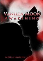 Vanilla Moon: Awakening
