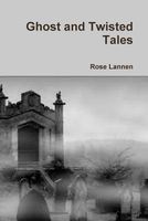Ghost and Twisted Tales