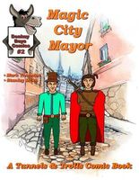 Cover of Magic City Mayor #2 by Mark Thornton