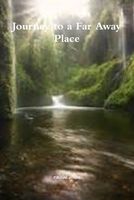 Cover of Journey to a Far Away Place by Euhal Allen