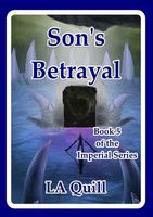 Cover of Son's Betrayal by La Quill