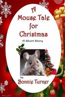 A Mouse Tale for Christmas