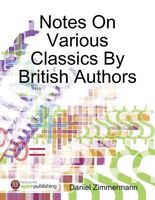 Cover of Notes On Various Classics By British Authors by Daniel Zimmermann