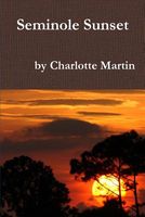 Cover of Seminole Sunset by Charlotte Martin
