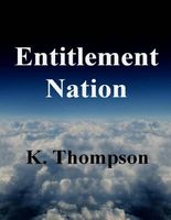Cover of Entitlement Nation by Keith Thompson