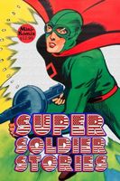 Super Soldier Stories