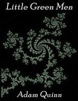 Cover of Little Green Men by Adam Quinn