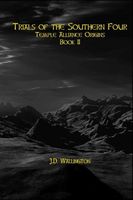 Cover of Trials of the Sourthern Four by J.D. Wallington