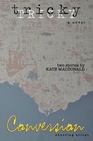 Cover of Tricky + Conversion by Kate Macdonald
