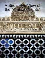 Cover of A Bird's Eye View of the "Arabian Nights by Daniel Zimmermann